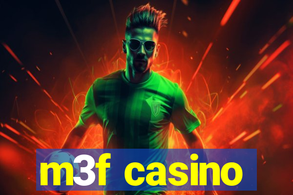 m3f casino